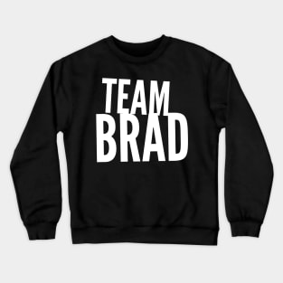 Team Brad – Brangelina Crewneck Sweatshirt